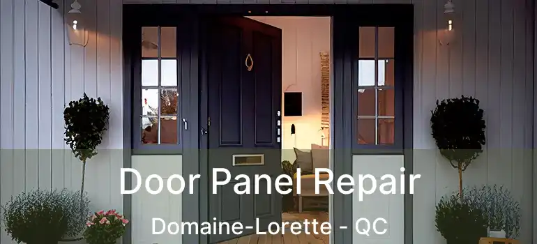  Door Panel Repair Domaine-Lorette - QC