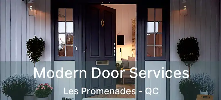  Modern Door Services Les Promenades - QC