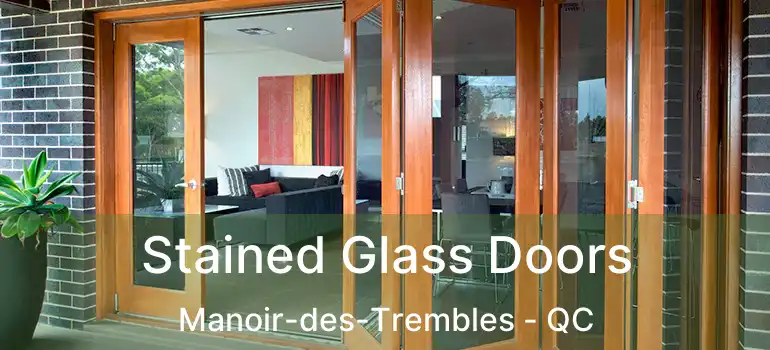  Stained Glass Doors Manoir-des-Trembles - QC